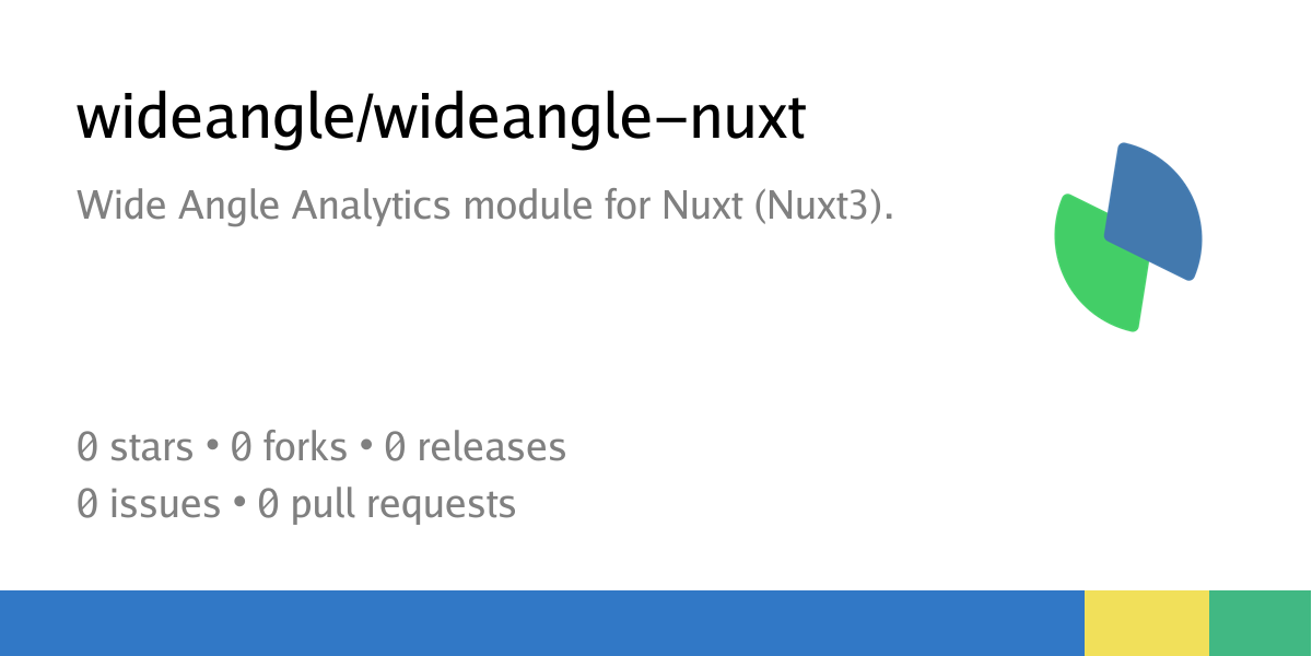 wideangle/wideangle-nuxt: Wide Angle Analytics module for Nuxt (Nuxt3 ...